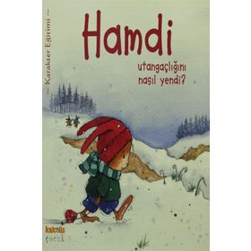 HAMDI UTANGAÇLIĞINI NASIL YENDI - MYMI DOINET