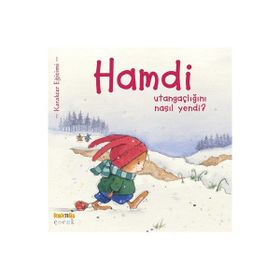 HAMDI UTANGAÇLIĞINI NASIL YENDI - MYMI DOINET