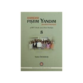 Hamdım Piştim Yandım Kendilik Psikolojisi - Tahir Özakkaş