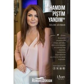 Hamdım Piştim Yandım - Özlem Ağırman