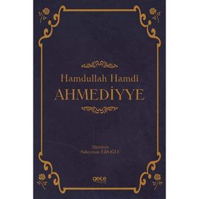 Hamdullah Hamdi Ahmediyye - Süleyman Eroğlu