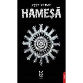 Hameşa - Ayşe Usman