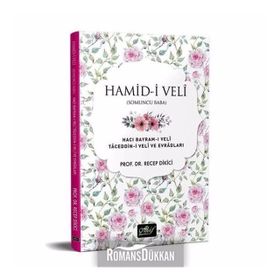 Hamid-i Veli Somuncu Baba - Recep Dikici