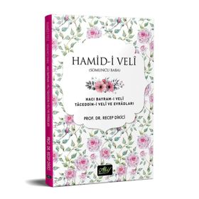 Hamid-i Veli Somuncu Baba - Recep Dikici