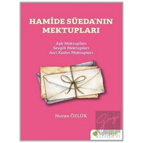 Hamide Süeda`nın Mektupları Nuran Özlük