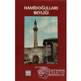 Hamidoğulları Beyliği - Sait Kofoğlu