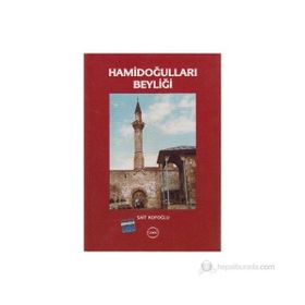 Hamidoğulları Beyliği - Sait Kofoğlu