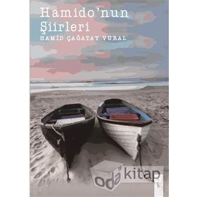 Hamido'nun Şiirleri - Hamit Çağatay Vural