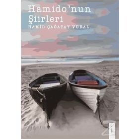 Hamido'nun Şiirleri - Hamit Çağatay Vural