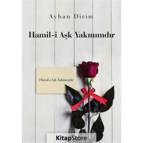 Hamil-i Aşk Yakınımdır - Ayhan Dirim