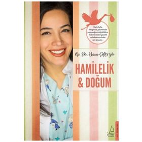 Hamilelik - Doğum - Banu Çiftçi