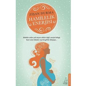 Hamilelik Enerjisi - Zişan Durma
