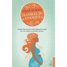 Hamilelik Enerjisi - Zişan Durma