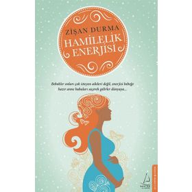 Hamilelik Enerjisi - Zişan Durma