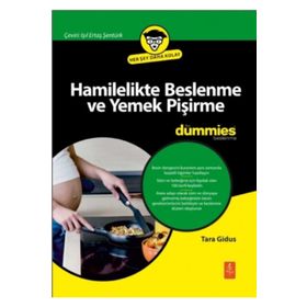 Hamilelikte Beslenme ve Yemek Pişirme - Tara Gidus