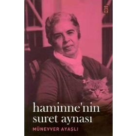 HAMINNE'NIN SURET AYNASI - MÜNEVVER AYAŞLI