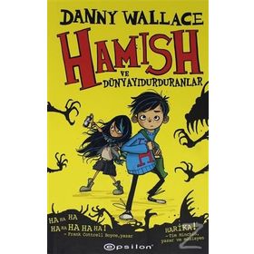 Hamish Ve Dünyayı Durduranlar-Danny Wallace