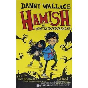 Hamish Ve Dünyayı Durduranlar-Danny Wallace