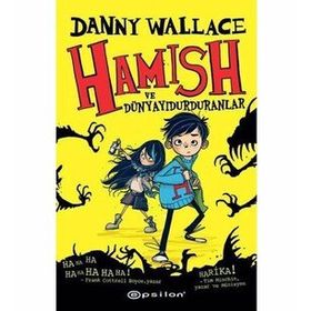 Hamish Ve Dünyayı Durduranlar-Danny Wallace