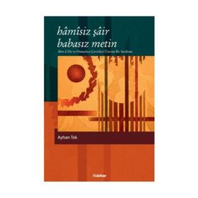 Hamisiz Şair Babasız Metin - Ayhan Tek