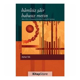 Hamisiz Şair Babasız Metin - Ayhan Tek