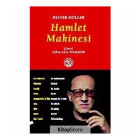 HAMLET MAKINESI - HEINER MÜLLER
