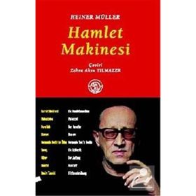 HAMLET MAKINESI - HEINER MÜLLER
