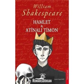 Hamlet Ve Atinalı Timon - William Shakespeare