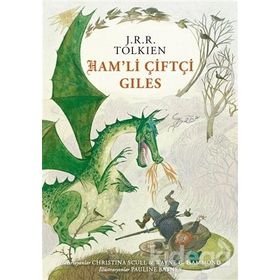 Ham’li Çiftçi Giles Ciltli - John Ronald Reuel Tolkien