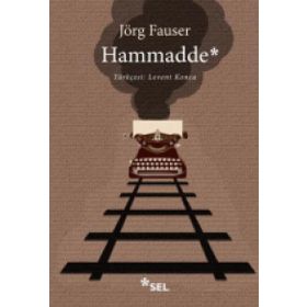 Hammadde - Jörg Fauser