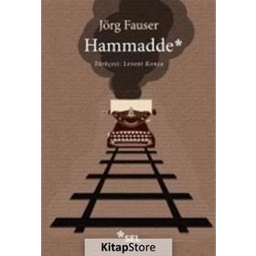 Hammadde - Jörg Fauser