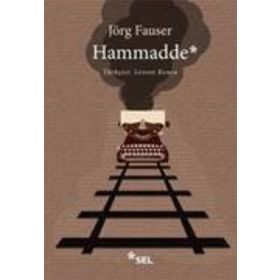 Hammadde - Jörg Fauser