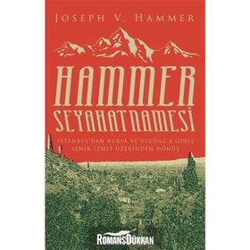 Hammer Seyahatnamesi - Joseph Von Hammer