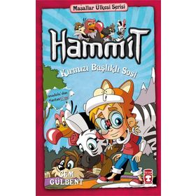 Hammit Kırmızı Başlıklı Sosi - Hammit 2 Masallar Ülkesi Serisi - Cem Gülbent