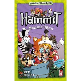 Hammit Masallar Ülkesi - Hammit 2 Masallar Ülkesi Serisi - Cem Gülbent
