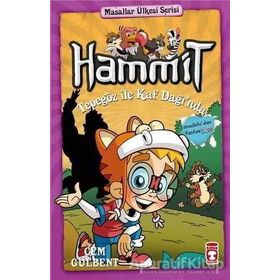 Hammit Tepegöz İle Kaf Dağı’nda - Masallar Ülkesi Serisi - Cem Gülbent