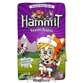 Hammit Yaşam Kapısı - Gizemli Geçit Serisi - Cem Gülbent