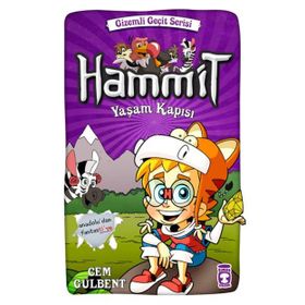 Hammit Yaşam Kapısı - Gizemli Geçit Serisi - Cem Gülbent