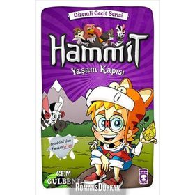Hammit Yaşam Kapısı - Gizemli Geçit Serisi - Cem Gülbent