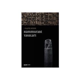 Hammurabi Yasaları - Nafiz Aydın