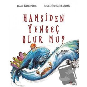 Hamsiden Yengeç Olur Mu? / Özlem Dilber - Masalperest