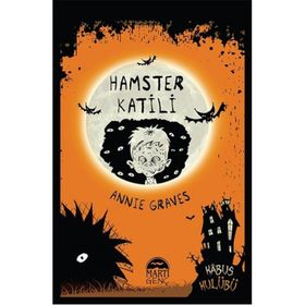 Hamster Katili - Annie Graves