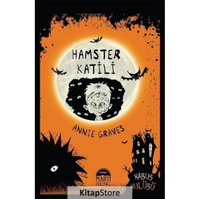 Hamster Katili - Annie Graves