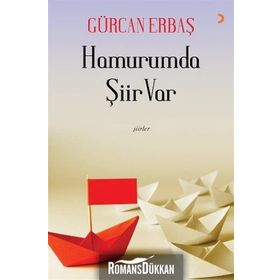 Hamurumda Şiir Var - Gürcan Erbaş