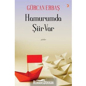 Hamurumda Şiir Var - Gürcan Erbaş