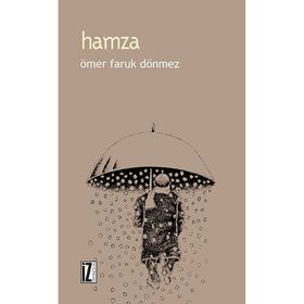 HAMZA - ÖMER FARUK DÖNMEZ