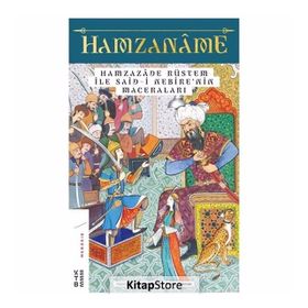 Hamzaname - Hamzazade Rüstem ile Said-i Nebire’nin Maceraları - Kolektid