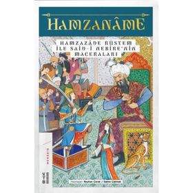 Hamzaname - Hamzazade Rüstem ile Said-i Nebire’nin Maceraları - Kolektid