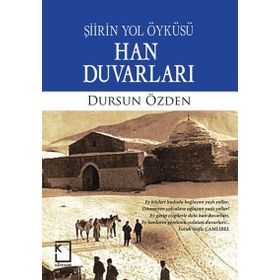 Han Duvarları / Dursun Özden