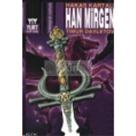 HAN MIRGEN HAKAS KARTALI - TIMUR DAVLETOV
